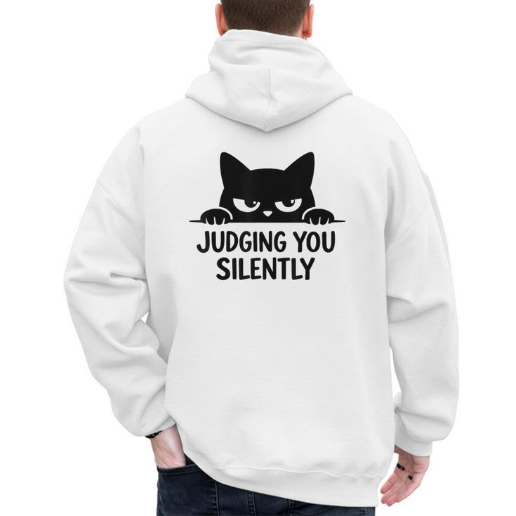 Cat For Cat Lover Mom Dad Cat Judging You Silently Men's Hoodie Back Print