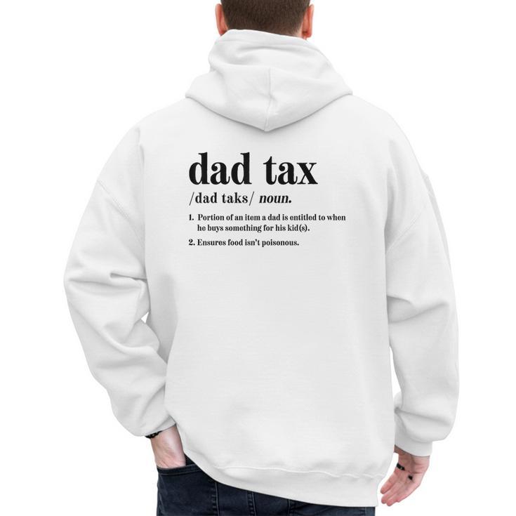Dad Tax Definition Tee For Men Father's Day Men's Hoodie Back Print