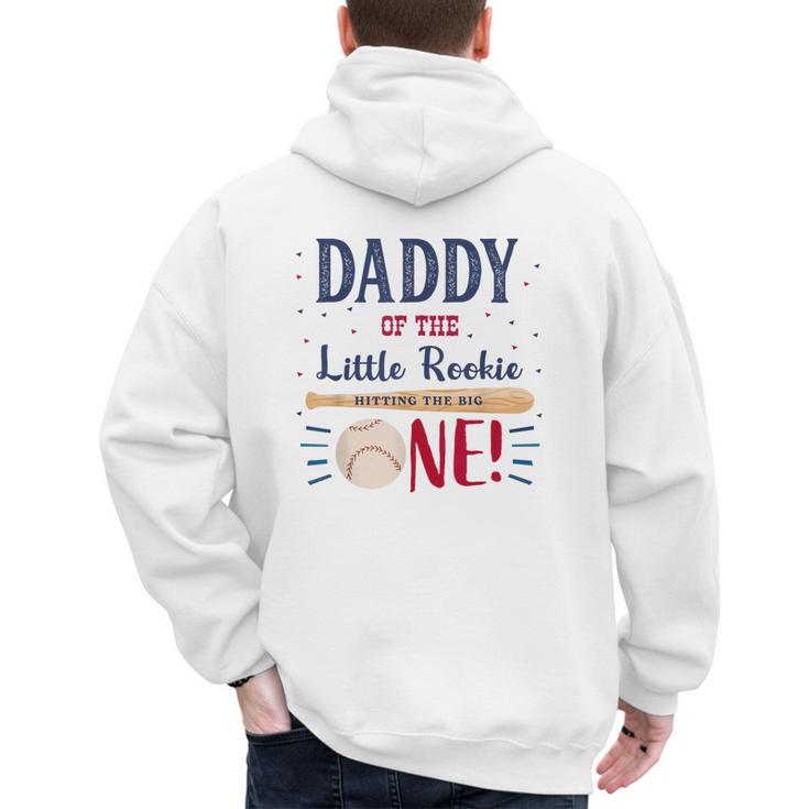 Daddy Dad First Birthday Little Rookie Baseball The Big One Men's Hoodie Back Print