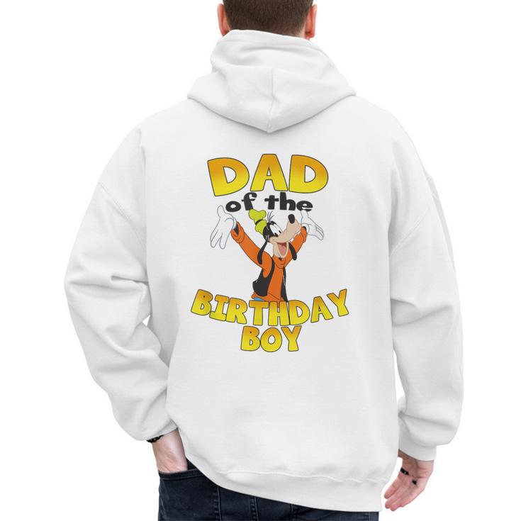 Disney Mickey & Friends Goofy Dad Of The Birthday Boy Men's Hoodie Back Print