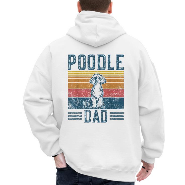 Dog Dad Vintage Poodle Dad Men's Hoodie Back Print