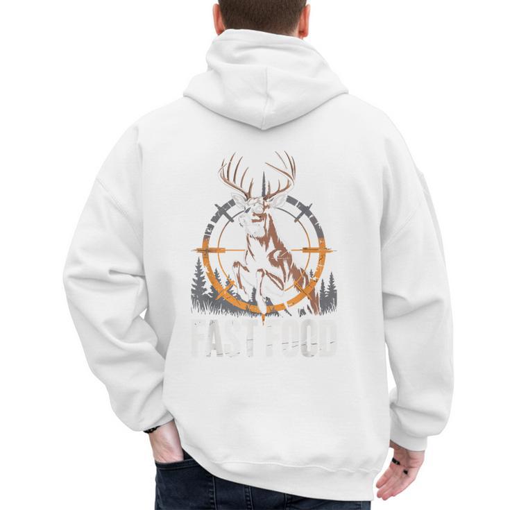 Fast Food Deer Hunting  Hunter Dad Tail Buck Men's Hoodie Back Print