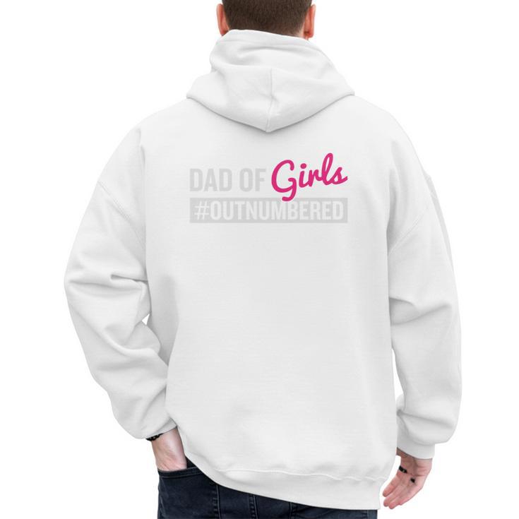 Father's Day Dad From Girl Outnumbered Men's Hoodie Back Print
