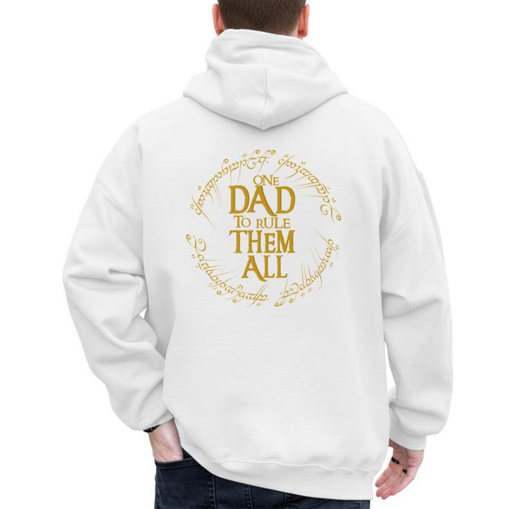 One Dad To Rule Them All Fantasy Nerd Dad Graphic Men's Hoodie Back Print
