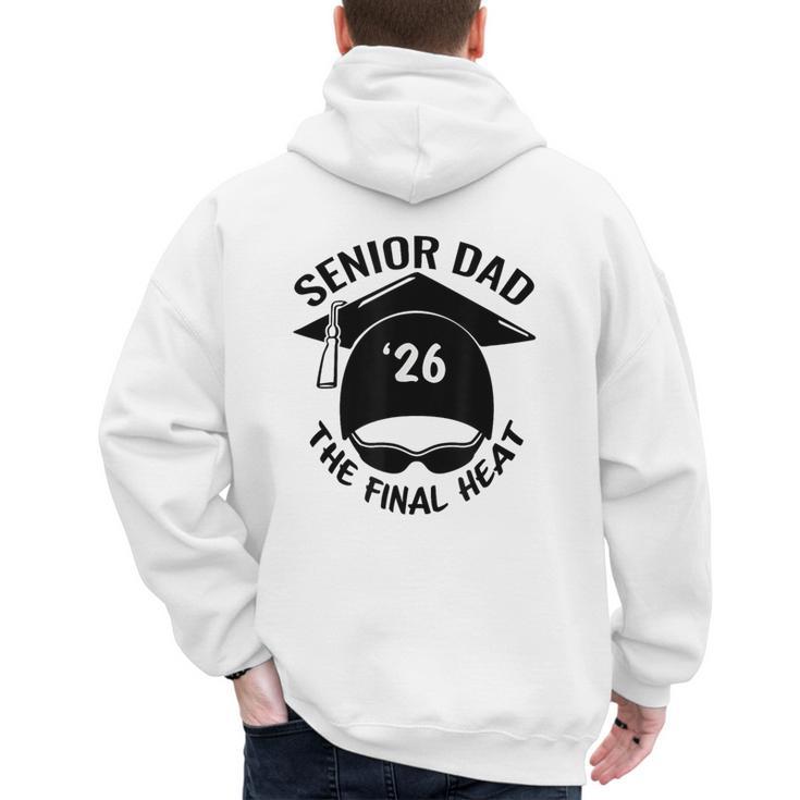 Swim Senior Dad 2026 The Final Heat Men's Hoodie Back Print