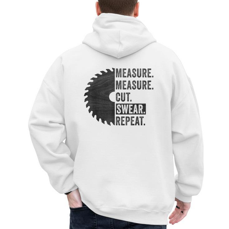 Woodworking Dad Measure Cut Swear Handyman Fathers Day Men's Hoodie Back Print