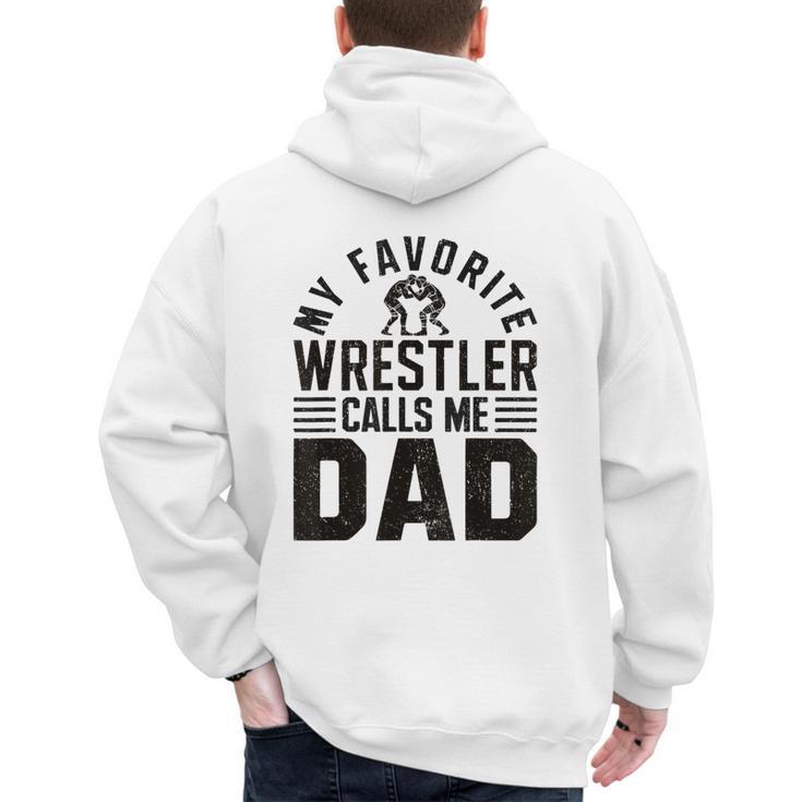 Wrestler Daddy Wrestling Dad Men's Hoodie Back Print