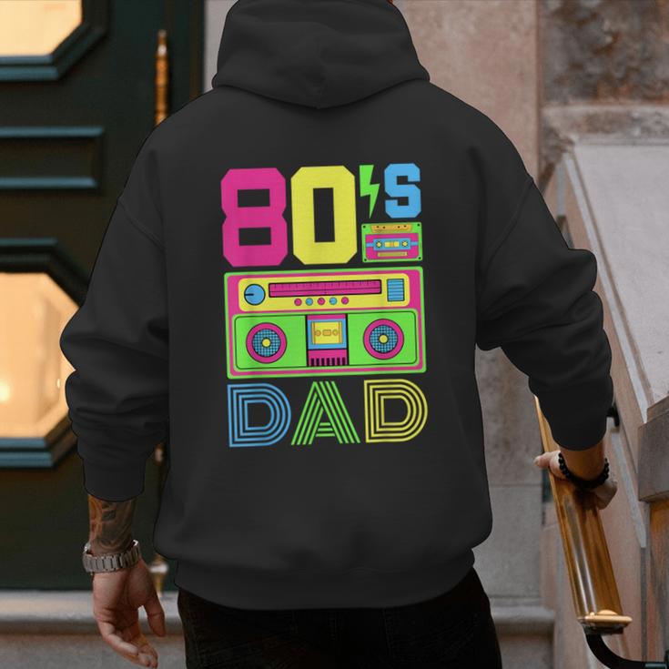 80s Dad 1980s Fashion Eighties Theme Outfit Fathers Day 80's Men's Hoodie Back Print