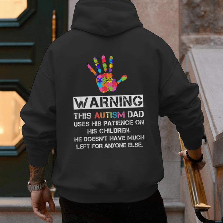 Autism Awareness Warning This Autism Dad T-Shirt Men's Hoodie Back Print