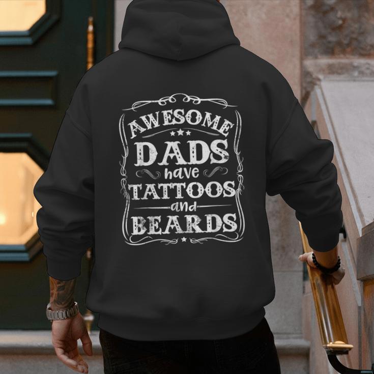 Awesome Dads Have Tattoos And Beards Father's Day 2025 Men's Hoodie Back Print
