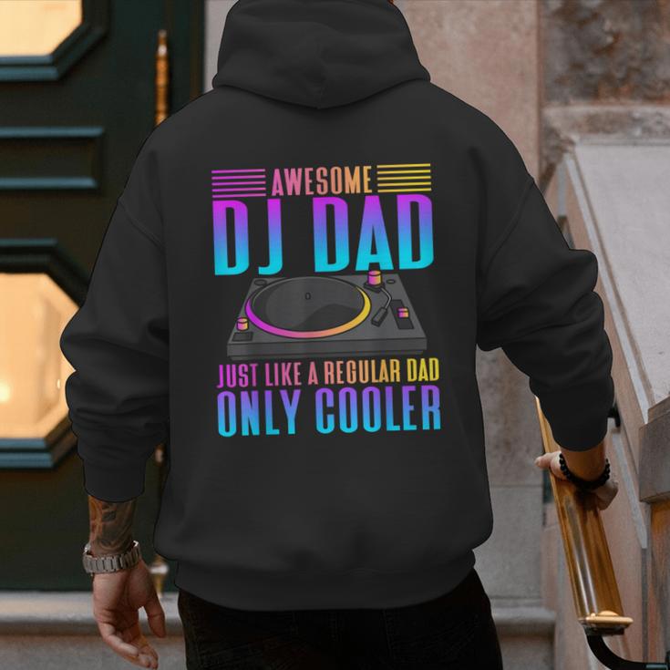 Awesome DJ Dad DJ Music Men's Hoodie Back Print Awesome DJ Dad DJ Music Men's Hoodie Back Print