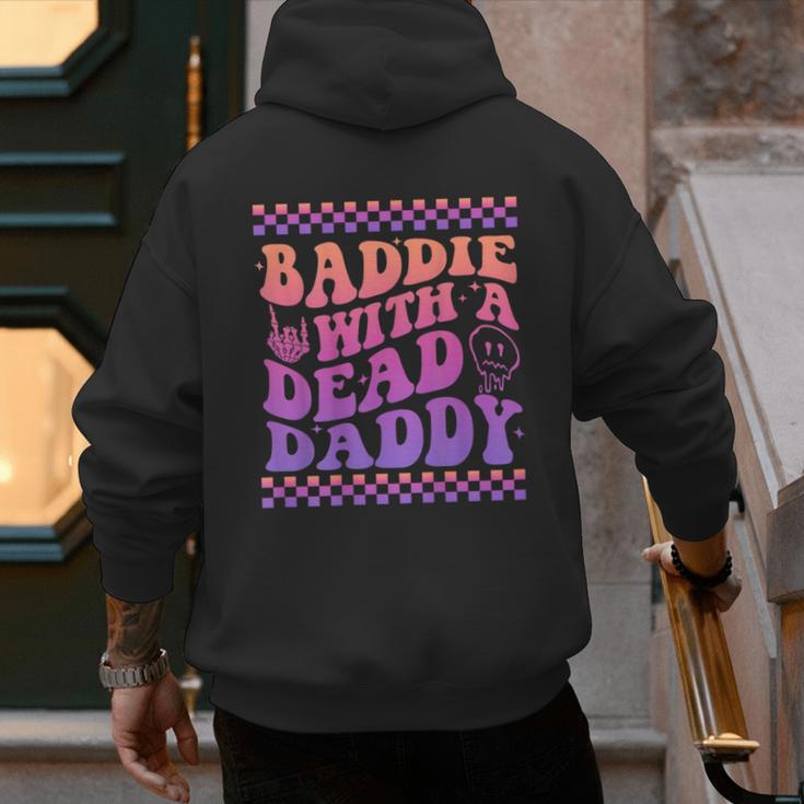 Baddie With A Dead Daddy Dead Dad Club Baddie On Back Men's Hoodie Back Print