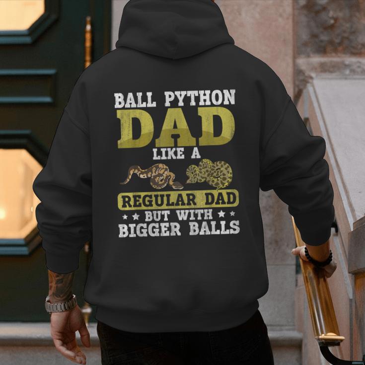 Ball Python Dad With Bigger Balls Snake Ball Python Men's Hoodie Back Print