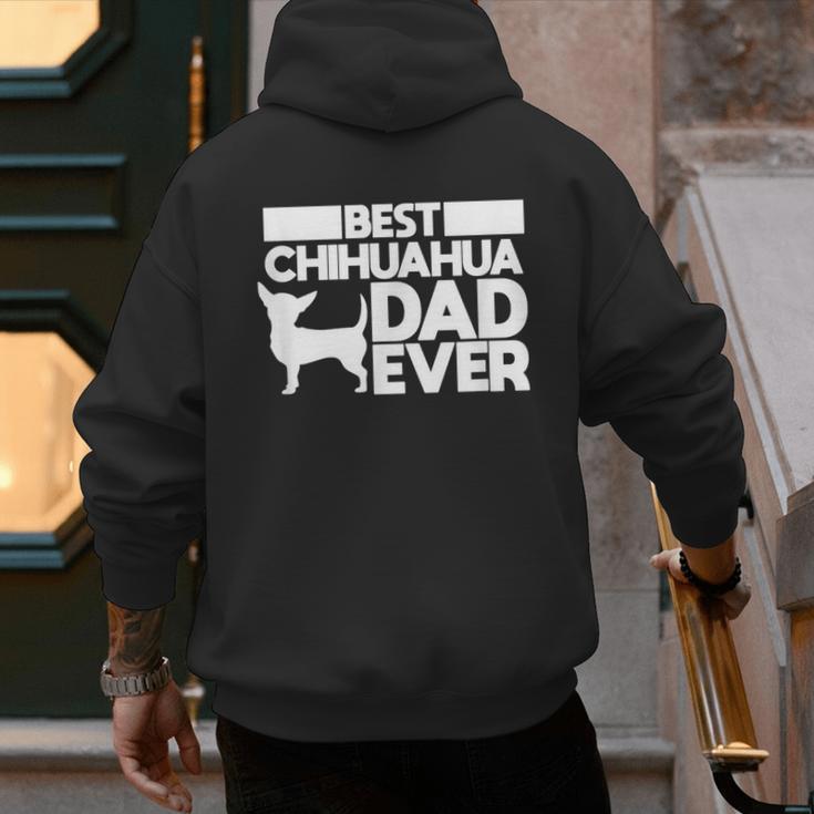 Best Chihuahua Dad Ever t Shirt For Men Dog Father Gift Idea Men's Hoodie Back Print
