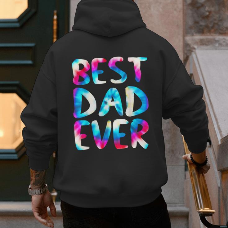 Best Dad Ever Colorful Tie Dye Fathers Day Men's Hoodie Back Print
