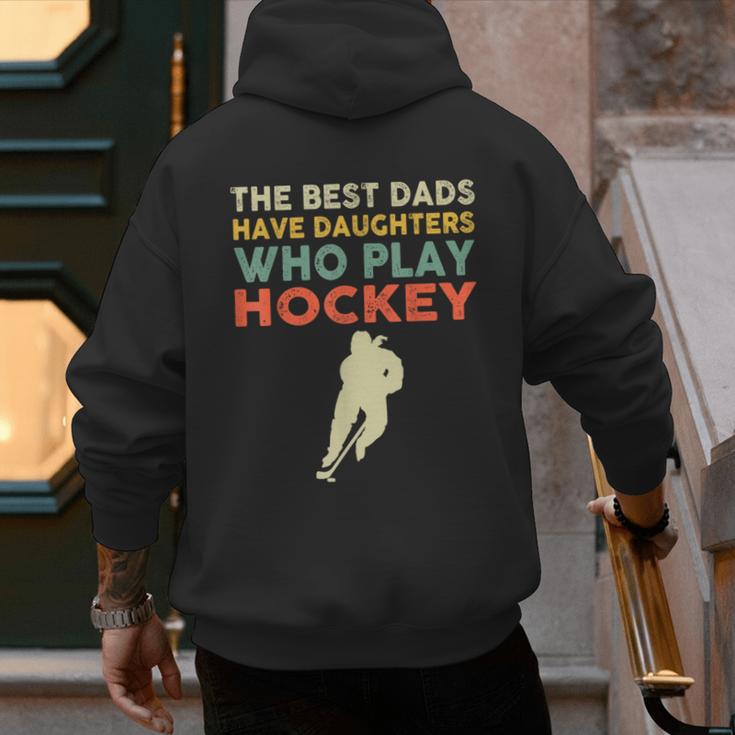 The Best Dads Have Daughters Who Play Hockey Vintage Men's Hoodie Back Print
