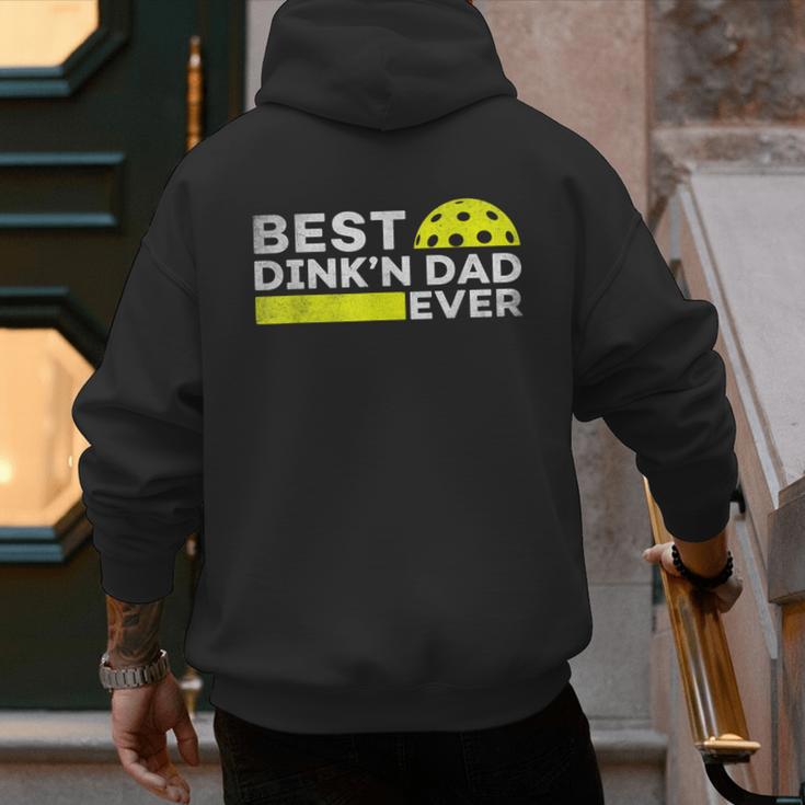 Best Dink'n Dad Ever Pickleball Men's Hoodie Back Print