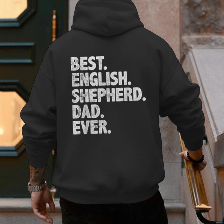 Best English Shepherd Dad Ever Dog Owner Daddy Father's Day Men's Hoodie Back Print