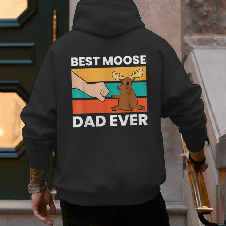 Best Moose Dad Ever Moose Men's Hoodie Back Print