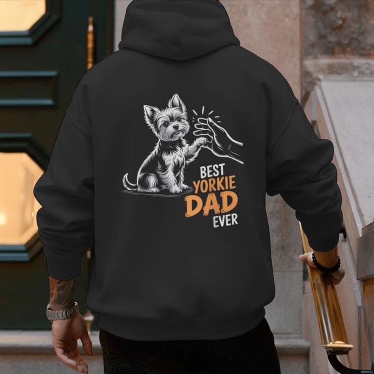 Best Yorkie Dad Ever Dog Yorkie I Love Yorkie Dad Men's Hoodie Back Print