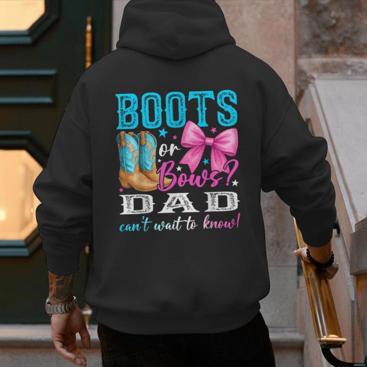 Boots Or Bows Dad Loves You Gender Reveal Party Men's Hoodie Back Print