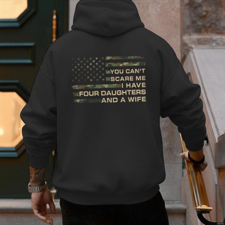 You Can't Scare Me I Have 4 Daughters & Wife Fathers Day Dad Men's Hoodie Back Print You Can't Scare Me I Have 4 Daughters & Wife Fathers Day Dad Men's Hoodie Back Print