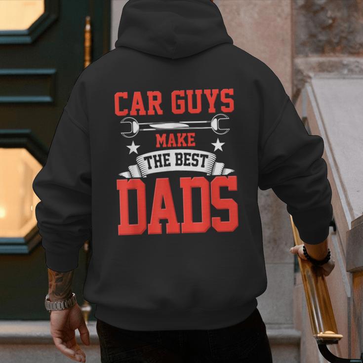 Car Guys Make The Best Dads Garage Mechanic Dad Men's Hoodie Back Print