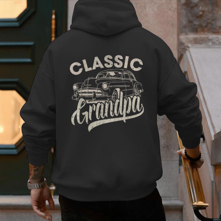 Classic Grandpa Saying Car Lover Men Dad Papa Grandpa Men's Hoodie Back Print