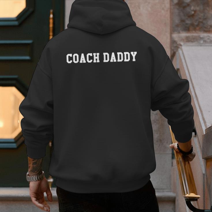Coach Daddy ShirtBest Coach Dad Ever Its Game Day Yall Men's Hoodie Back Print