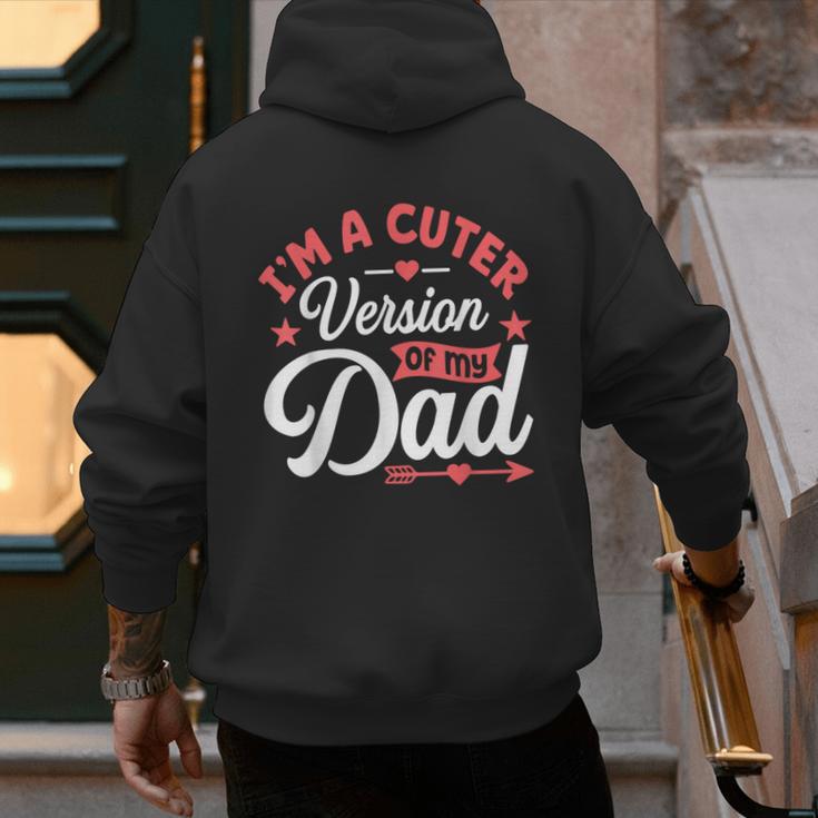 Cuter Version Of Dad Cute Kid Boy Girl Proud New Dad Men's Hoodie Back Print