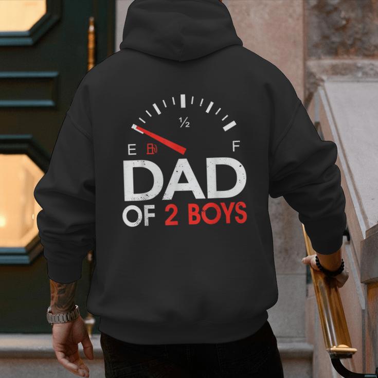 Dad Of 2 Boys Fuel Gas Gauge Father Of Two Sons Men Men's Hoodie Back Print Dad Of 2 Boys Fuel Gas Gauge Father Of Two Sons Men Men's Hoodie Back Print