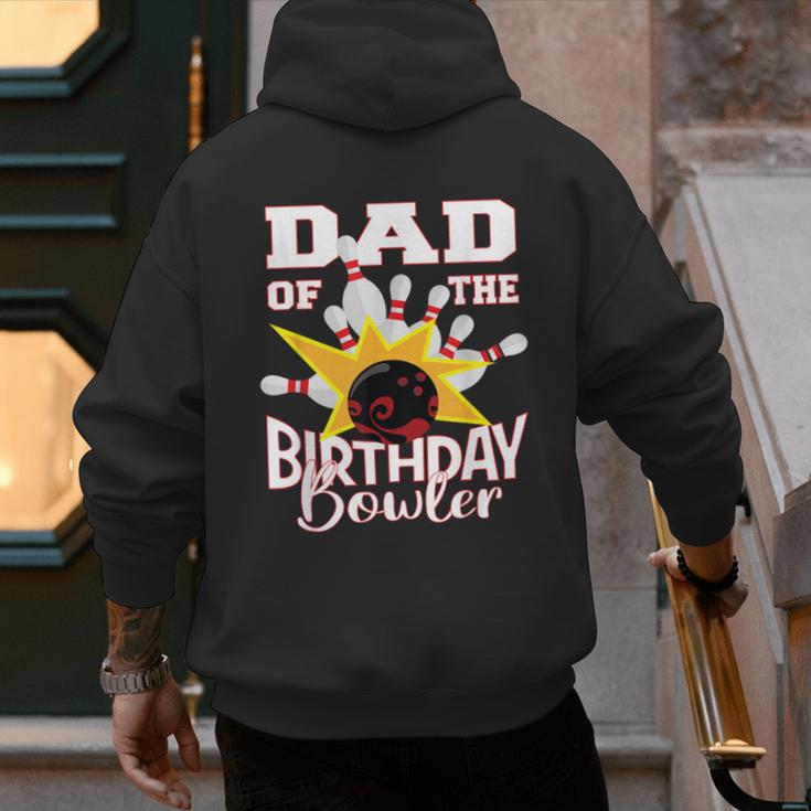 Dad Of The Birthday Bowler Kid Bowling Party Men's Hoodie Back Print