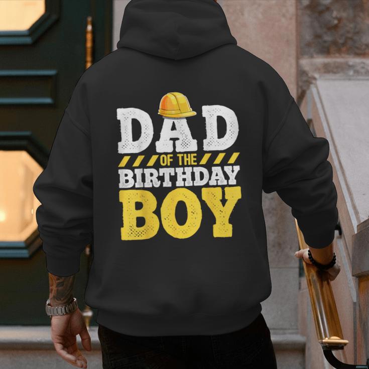 Dad Of The Birthday Boy Construction Birthday Party Hat Men Men's Hoodie Back Print