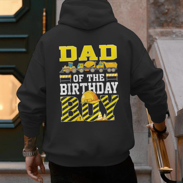 Dad Of The Birthday Boy Construction Truck Men's Hoodie Back Print Dad Of The Birthday Boy Construction Truck Men's Hoodie Back Print