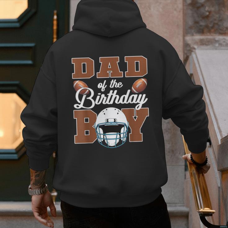 Dad Of The Birthday Boy Football Party Family Matching Men's Hoodie Back Print
