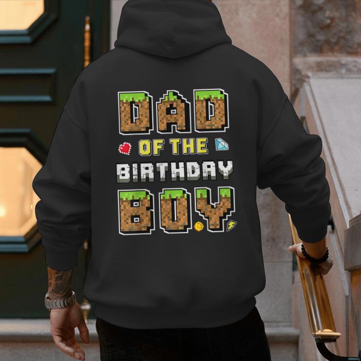 Dad Of The Birthday Boy Gamer Pixel Birthday Party Matching Men's Hoodie Back Print