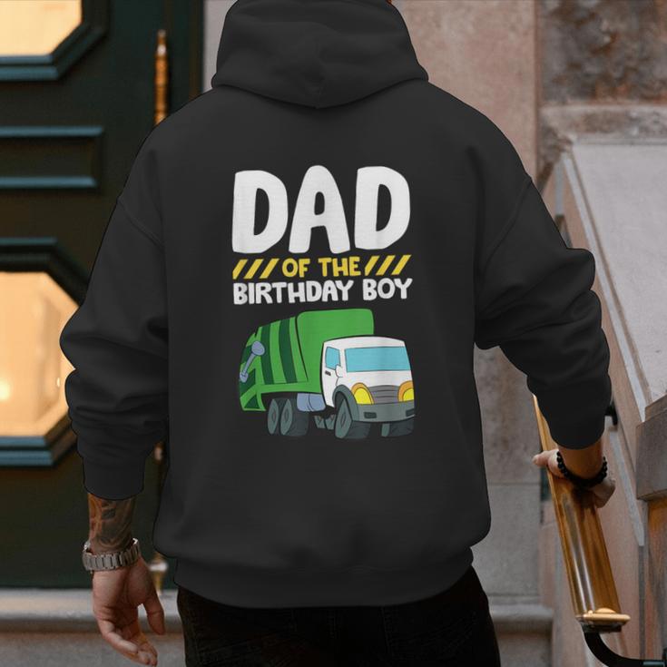 Dad Of The Birthday Boy Garbage Truck Birthday Party Men's Hoodie Back Print