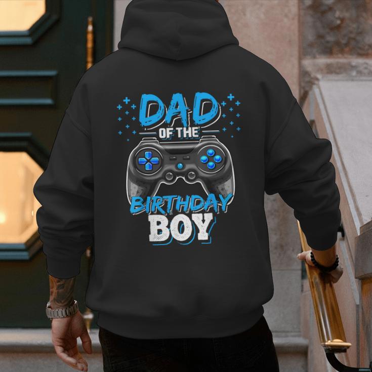 Dad Of The Birthday Boy Matching Video Gamer Birthday Party Men's Hoodie Back Print
