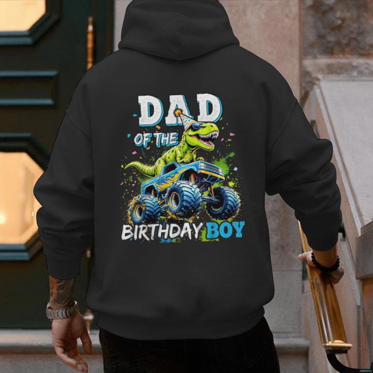 Dad Of The Birthday Boy Monster Truck Dinosaur PartyRex Men's Hoodie Back Print