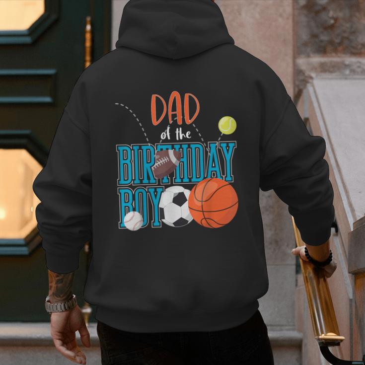 Dad Of The Birthday Boy Sports Matching Family Men's Hoodie Back Print