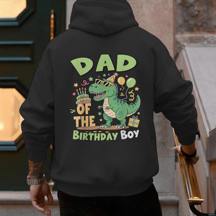 Dad Of The Birthday BoyRex Dinosaur Family Party Men's Hoodie Back Print