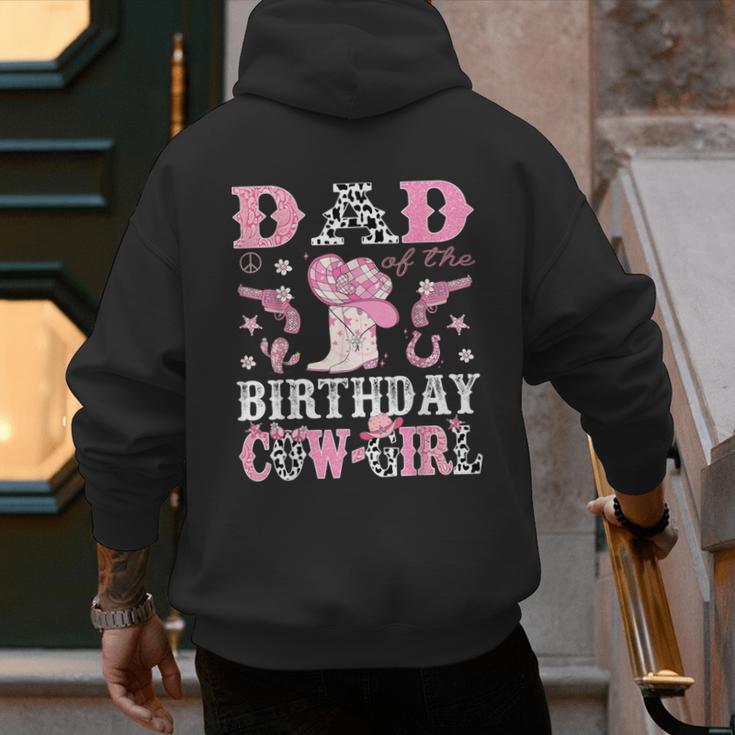 Dad Of The Birthday Cowgirl Pink Disco Rodeo Western Men's Hoodie Back Print
