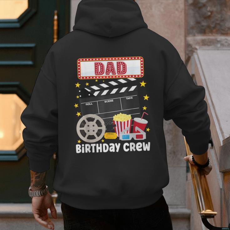 Dad Birthday Crew Movie Night Theme Matching Party Men's Hoodie Back Print