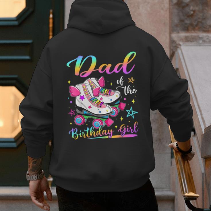 Dad Of The Birthday Girl Rolling Skate Family Matching Men's Hoodie Back Print