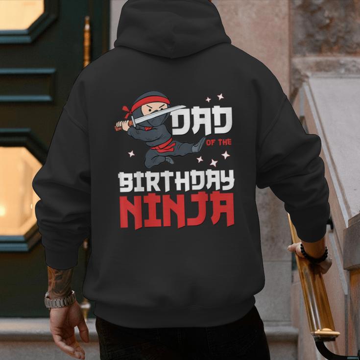 Dad Of The Birthday Ninja Daddy Party Best Father Boy Pop Men's Hoodie Back Print