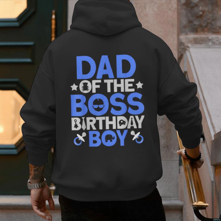Dad Of The Boss Birthday Party Outfit Like A Boss Dad Men's Hoodie Back Print