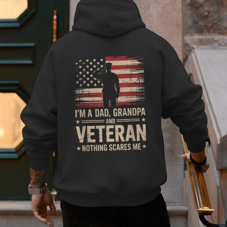 Im A Dad Grandpa And A Veteran Nothing Scares Me Veteran Men's Hoodie Back Print Im A Dad Grandpa And A Veteran Nothing Scares Me Veteran Men's Hoodie Back Print
