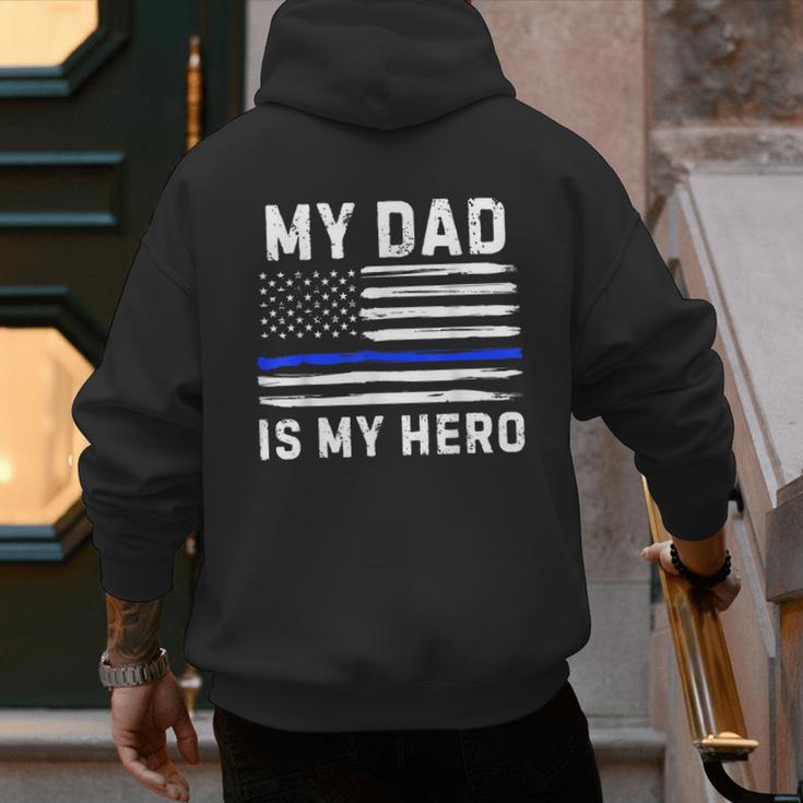 My Dad Is My Hero Police Officer Blue Line American Flag Men's Hoodie Back Print