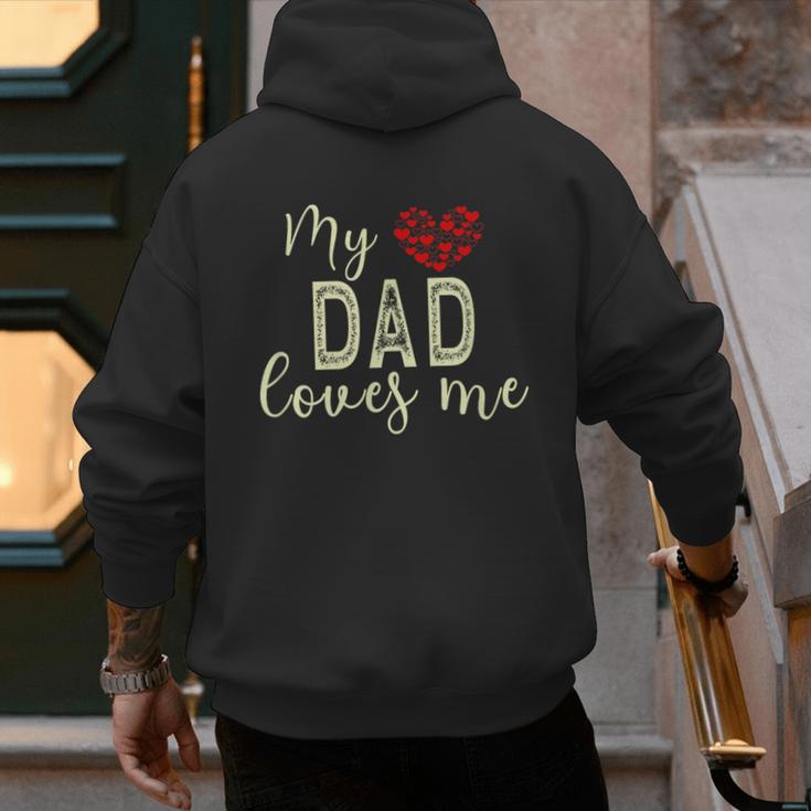 My Dad Loves Me Men's Hoodie Back Print My Dad Loves Me Men's Hoodie Back Print