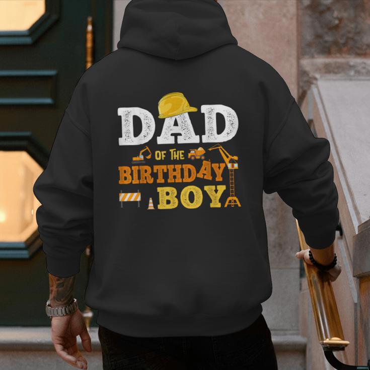 Dad Mom Of The Birthday Boy Kid Construction Matching Family Men's Hoodie Back Print